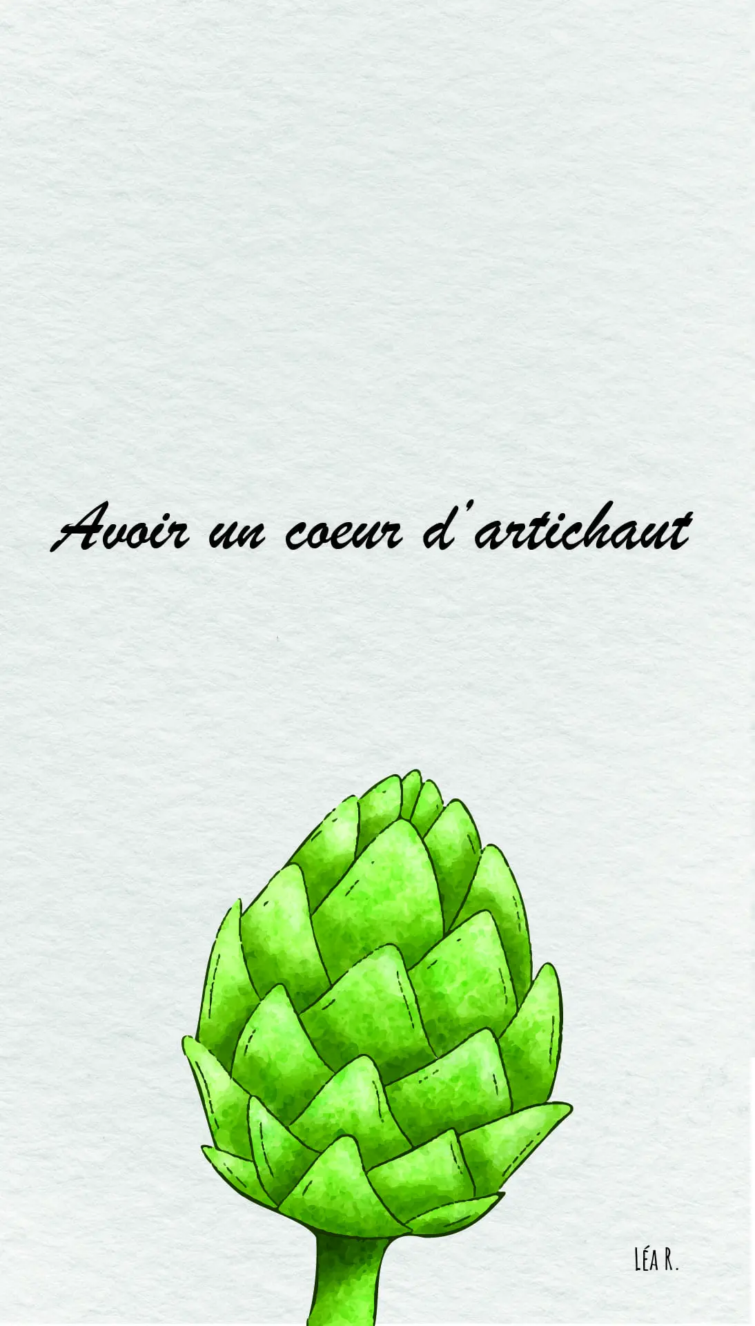 fon d'écran téléphone et eordinateur avec un artichaut et la phrase avoir un coeur d'artichaut
